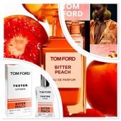 Потрясающая новинка! Tom Ford Bitter Peach- ароматный, соблазнительный и чувственный аромат!